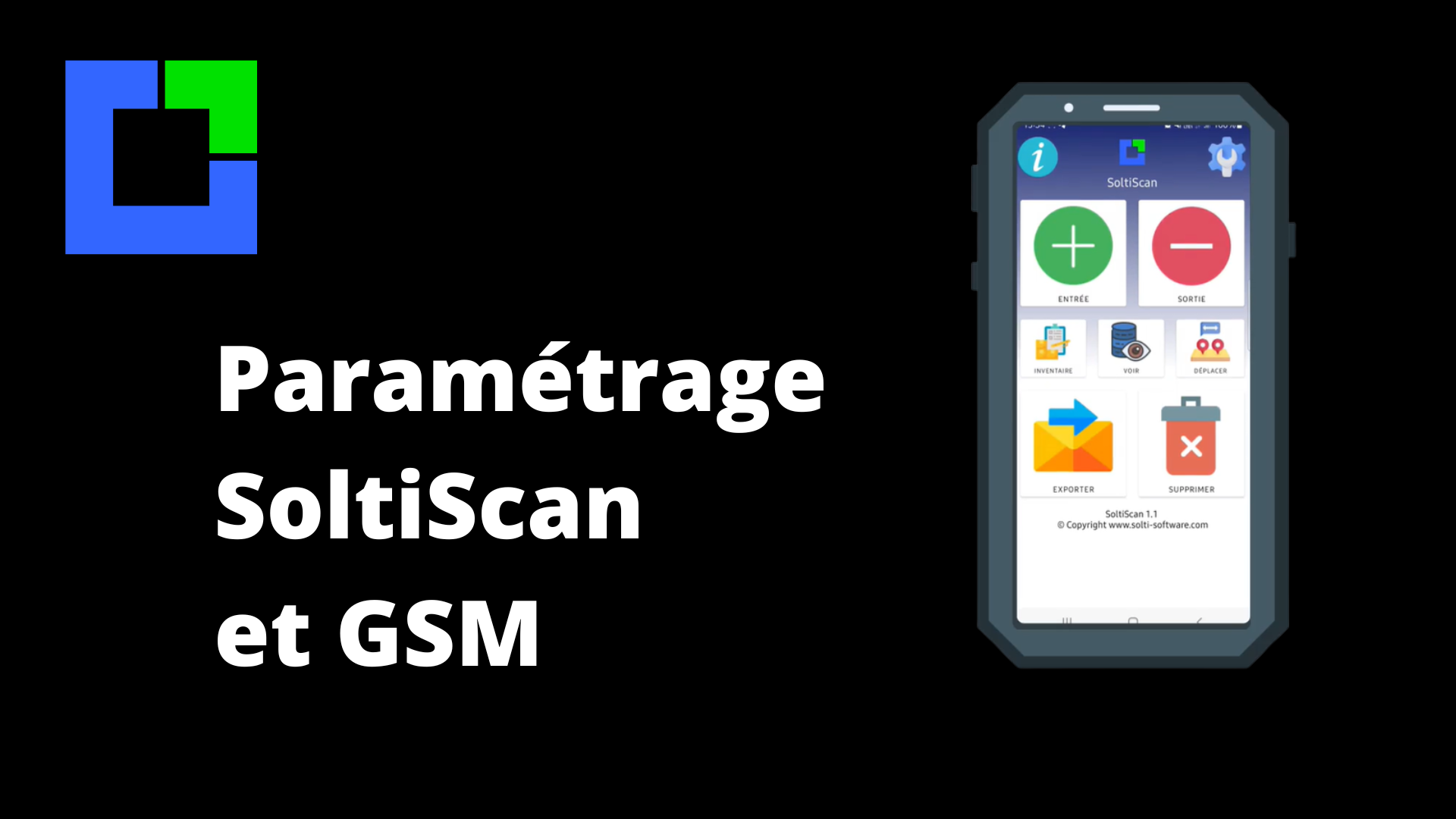 Paramétrage de soltiscan et GSM pour la gestion de stock