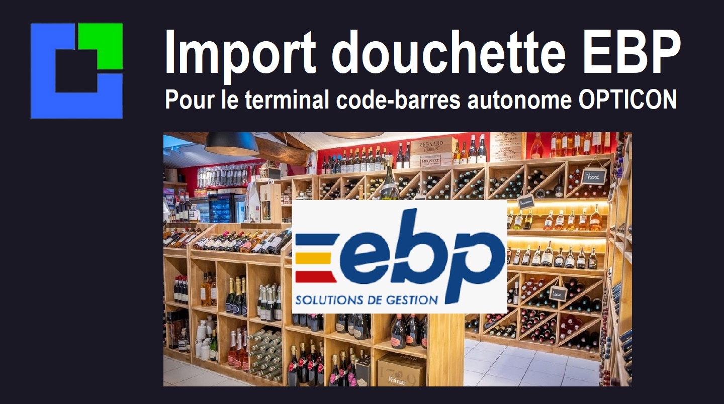 Import douchette EBP pour inventaire
